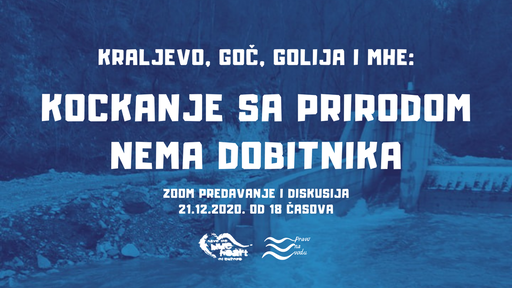 Read more about the article Kockanje sa prirodom nema dobitnika: Kraljevo, Goč, Golija i MHE