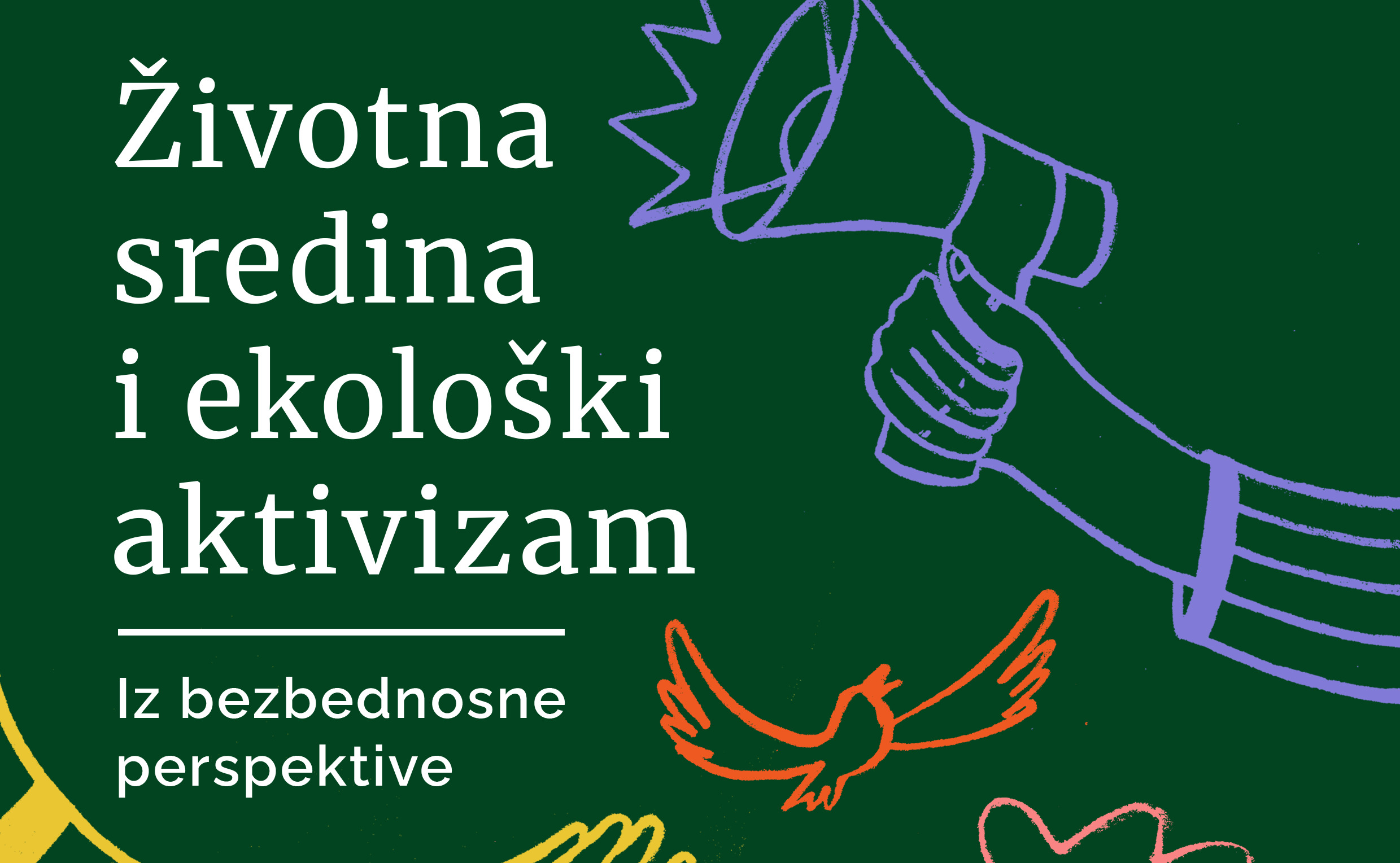 Read more about the article Ekološki aktivisti kao čuvari javnog interesa